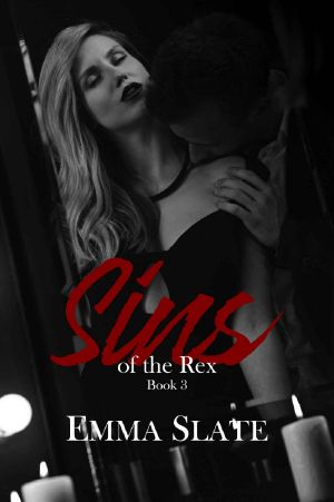 [Sins 03] • SINS of the Rex Book 3